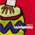 KACHIMBA1551 3rd Album｢iSalud!｣(サルー)
